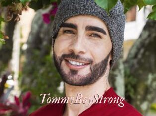 TommyBoyStrong