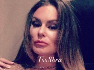 TooShea
