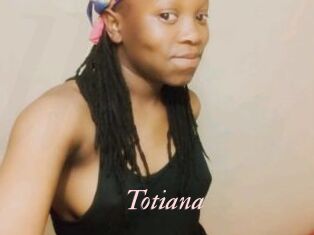 Totiana
