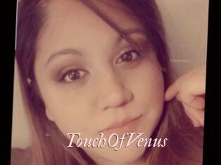 TouchOfVenus