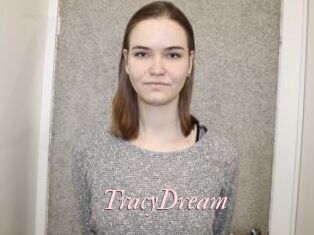 TracyDream