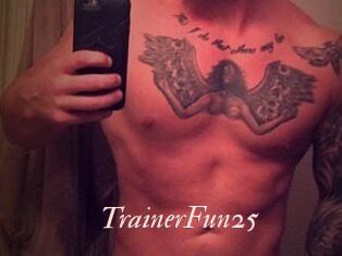 TrainerFun25