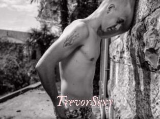 TrevorSexy