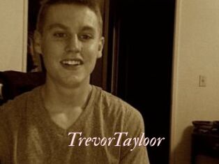 TrevorTayloor