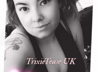 TrixieTease_UK
