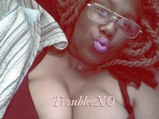 TroubleeXO
