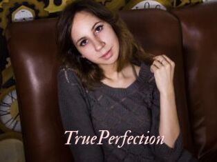 TruePerfection