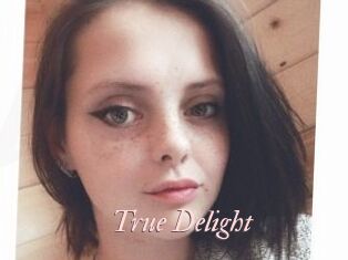 True_Delight