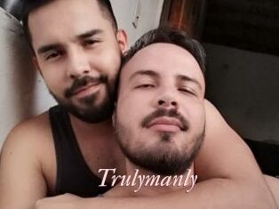 Trulymanly