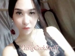 TsBigCockSteffi