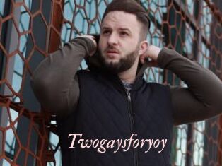 Twogaysforyoy