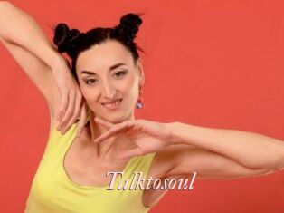 Talktosoul