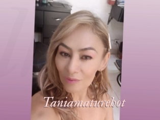Taniamaturehot