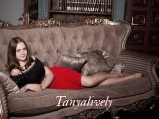 Tanyalively