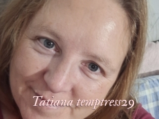Tatiana_temptress29