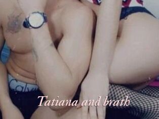 Tatiana_and_brath