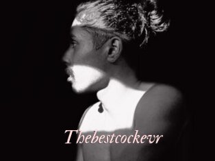 Thebestcockevr