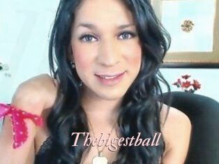 Thebigestball