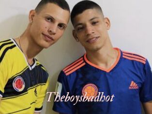 Theboysbadhot