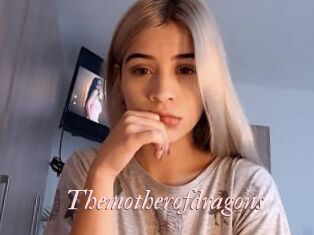 Themotherofdragons