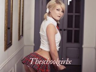 Theschoolgirlx