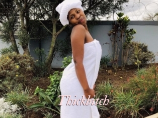 Thickbitch