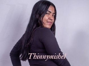 Thinnymishel