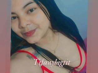 Tifanybigtit