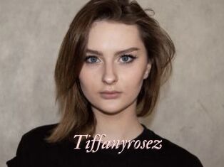 Tiffanyrosez