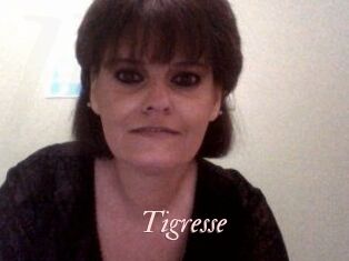 Tigresse