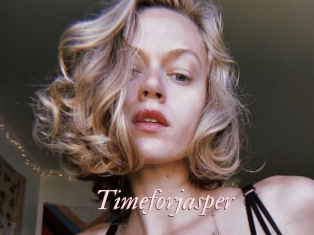 Timeforjasper