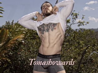 Tomashowards