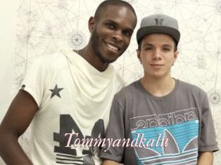 Tommyandkalu