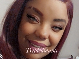 Tripledmami