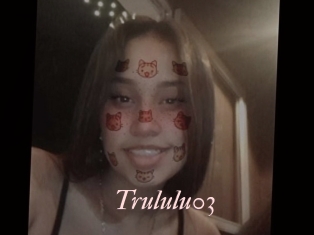 Trululu03