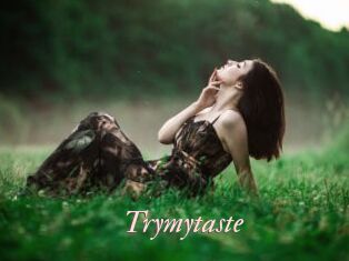 Trymytaste