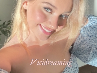 Vicidreaming