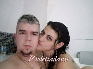Violettadante