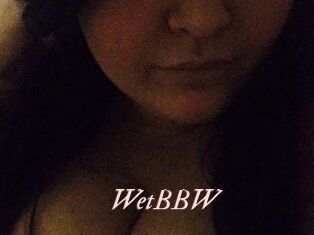 WetBBW
