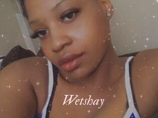 Wetshay