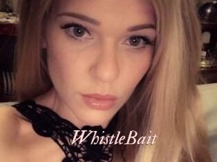WhistleBait