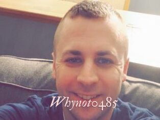 Whynot0485