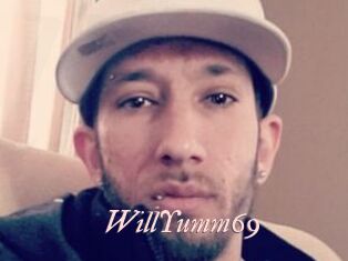 WillYumm69