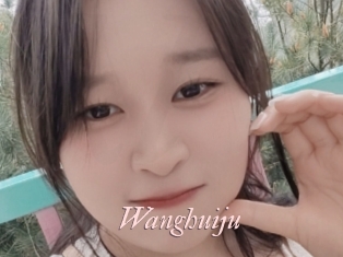 Wanghuiju