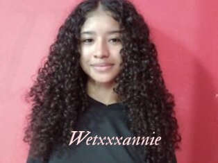 Wetxxxannie