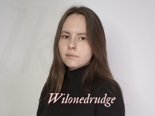 Wilonedrudge
