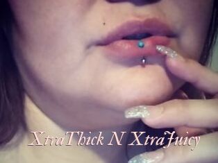 XtraThick_N_XtraJuicy