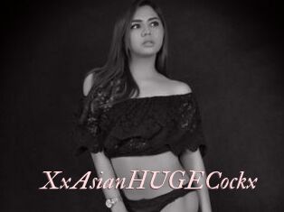 XxAsianHUGECockx