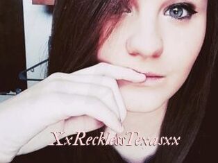 XxRecklessTexasxx