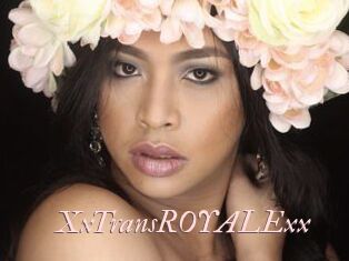 XxTransROYALExx